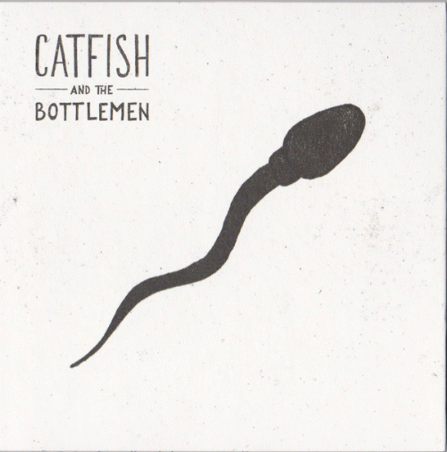 Catfish and the Bottlemen : Catfish and the Bottlemen